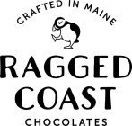 CRAFTED IN MAINE RAGGED COAST CHOCOLATES