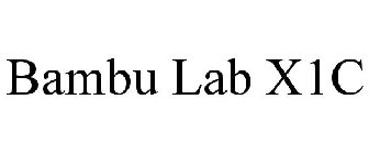 BAMBU LAB X1C