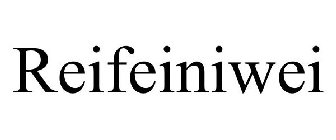 REIFEINIWEI