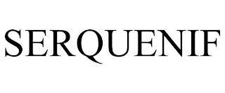 SERQUENIF