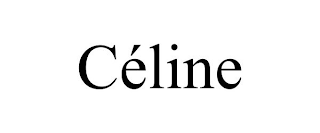 CÉLINE