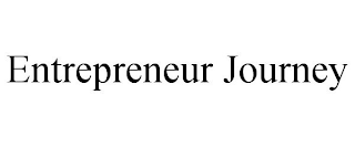 ENTREPRENEUR JOURNEY