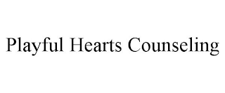 PLAYFUL HEARTS COUNSELING
