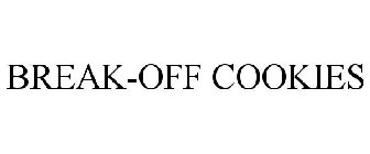BREAK-OFF COOKIES