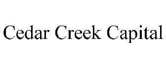 CEDAR CREEK CAPITAL