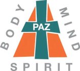 PAZ BODY MIND SPIRIT