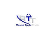 ROUND TABLE TRUTH LLC RTT