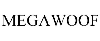 MEGAWOOF