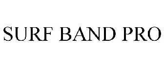 SURF BAND PRO