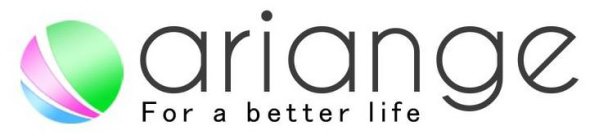 ARIANGE FOR A BETTER LIFE