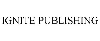 IGNITE PUBLISHING