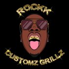 ROCKK CUSTOMZ GRILLZ