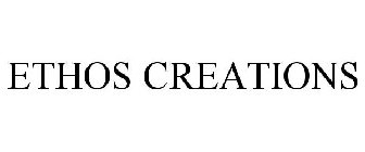 ETHOS CREATIONS