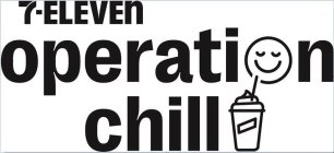 7-ELEVEN OPERATION CHILL