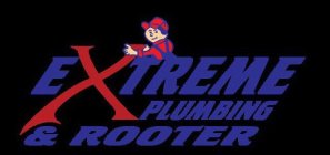 EXTREME PLUMBING & ROOTER