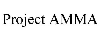 PROJECT AMMA