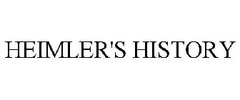 HEIMLER'S HISTORY