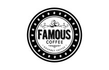 FAMOUS COFFEE ·GOURMET COFFEE·