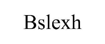 BSLEXH