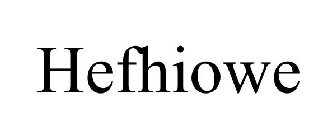 HEFHIOWE