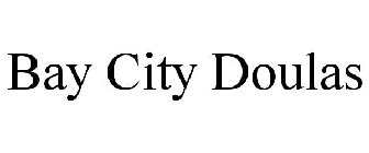 BAY CITY DOULAS