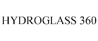 HYDROGLASS 360