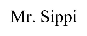 MR. SIPPI