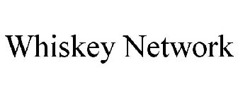 WHISKEY NETWORK