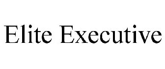 ELITE EXECUTIVE