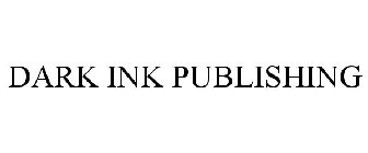 DARK INK PUBLISHING