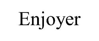 ENJOYER