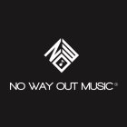 NWO NO WAY OUT MUSIC