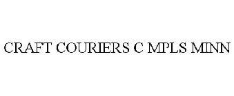 CRAFT COURIERS C MPLS MINN
