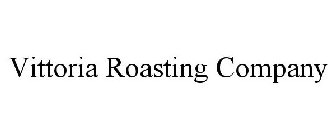 VITTORIA ROASTING COMPANY