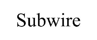 SUBWIRE