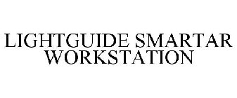 LIGHTGUIDE SMARTAR WORKSTATION