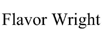 FLAVOR WRIGHT