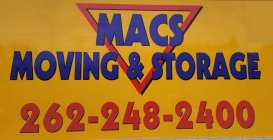 MACS MOVING & STORAGE 262-248-2400