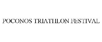 POCONOS TRIATHLON FESTIVAL