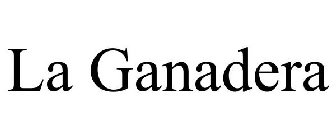 LA GANADERA