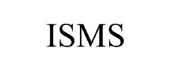 ISMS