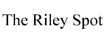 THE RILEY SPOT