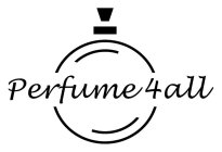 PERFUME4ALL