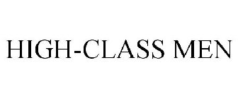 HIGH-CLASS MEN