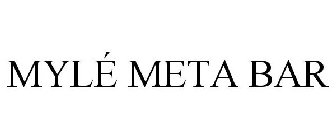 MYLÉ META BAR