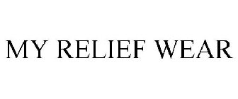 MY RELIEF WEAR