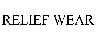 RELIEF WEAR