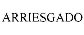 ARRIESGADO