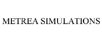 METREA SIMULATIONS