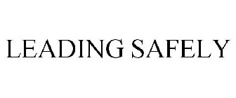 LEADING SAFELY